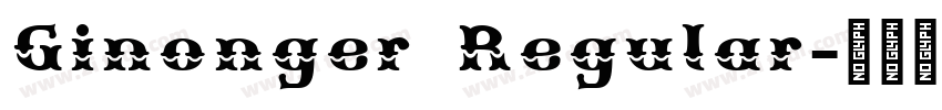 Ginonger Regular字体转换